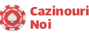 Cazinouri noi 2026